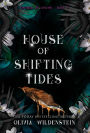 House of Shifting Tides