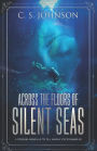 Across the Floors of Silent Seas: A Short Story