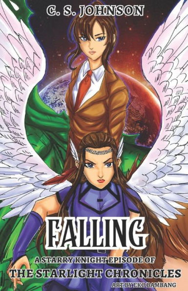 Falling: A Starry Knight Episode of The Starlight Chronicles