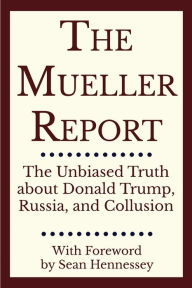 Title: The Mueller Report, Author: Robert S Mueller