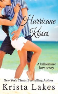 Title: Hurricane Kisses, Author: Krista Lakes