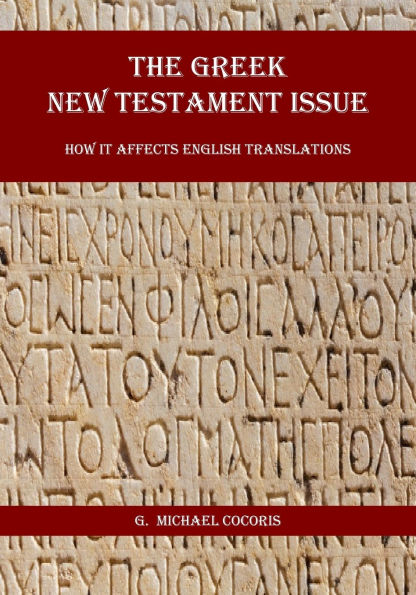 The Greek New Testament Issue