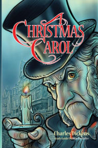 Title: A Christmas Carol for Teens (Annotated including complete book, character summaries, and study guide): Book and Bible Study Guide for Teenagers Based on the Charles Dickens Classic A Christmas Carol, Author: Charles Dickens