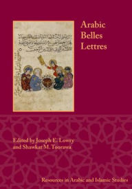Title: Arabic Belles Lettres, Author: Joseph E. Lowry