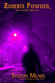 Title: Zombie Powder, Author: Stefon Mears