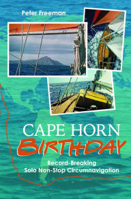 Title: Cape Horn Birthday, Author: Peter Freeman