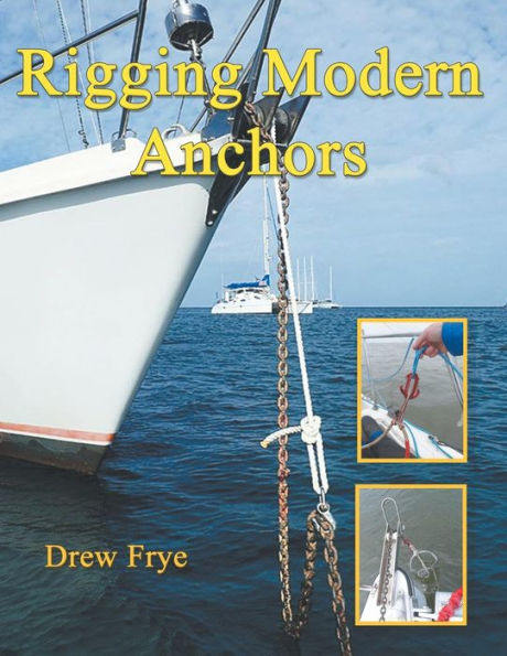 Rigging Modern Anchors