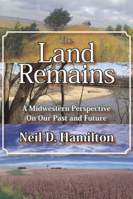 Title: The Land Remains, Author: Neil D. Hamilton