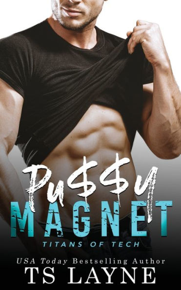 Pu$$y Magnet: A Very Naughty RomCom