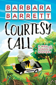 Title: Courtesy Call, Author: Barbara Barrett