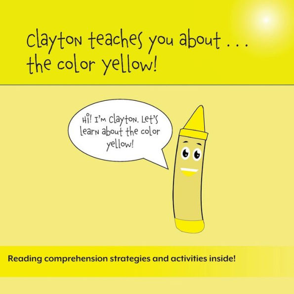 Clayton Teaches You About...The Color