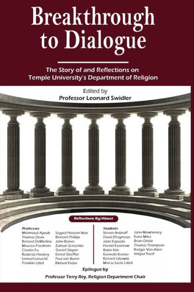 Breakthrough to Dialogue: The Story of Temple University Department of Religion