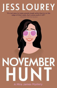 Title: November Hunt (Mira James Mystery Series #7), Author: Jess Lourey