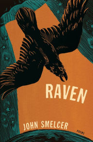 Title: Raven: poems, Author: John Smelcer