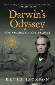 Title: Darwin's Odyssey: The Voyage of the Beagle, Author: Kevin Jackson