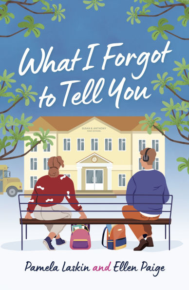 What I Forgot to Tell You
