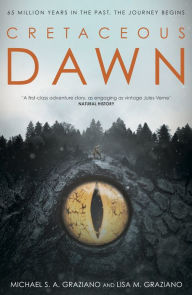 Title: Cretaceous Dawn, Author: Lisa Graziano