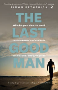 Title: The Last Good Man, Author: Simon Petherick