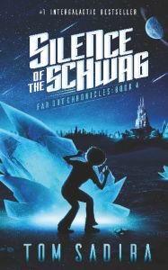 Title: Silence of the Schwag, Author: Tom Sadira