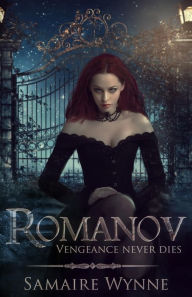 Title: Romanov, Author: Samaire Wynne