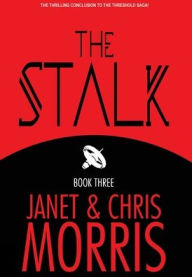 Title: The Stalk, Author: Janet Morris