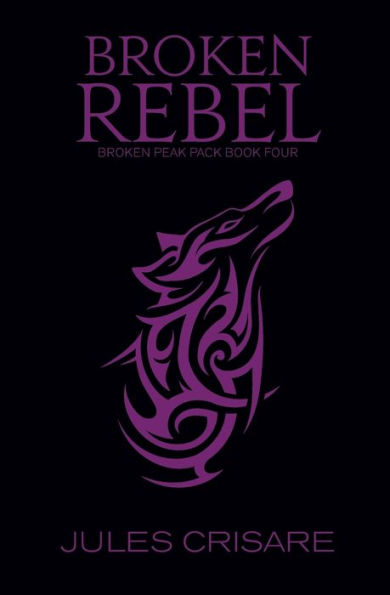 Broken Rebel: A Silver Sentinel Wolf Shifter Romance