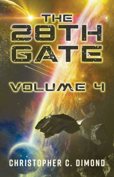 The 28th Gate: Volume 4: