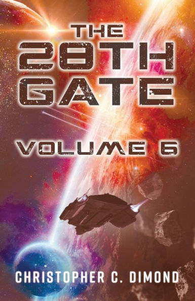 The 28th Gate: Volume 6: