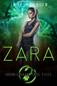 Title: Zara, Author: Jade Kerrion