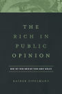 The Rich in Public Opinion: What We Think When We Think About Wealth