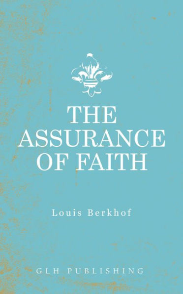 The Assurance of Faith