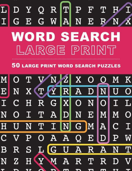 Large Print Word Search Puzzles: 50 Extra-Large Print Word Search Puzzles