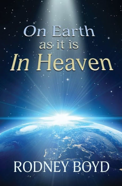 On Earth as it is Heaven
