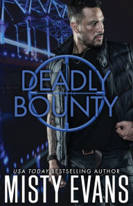 Deadly Bounty: SCVC Taskforce Series, Book 11