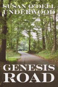 Free download electronics books in pdf format Genesis Road by Susan O'Dell Underwood (English literature)