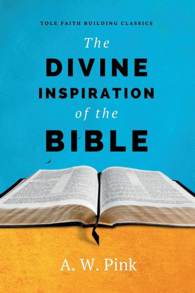 the Divine Inspiration of Bible
