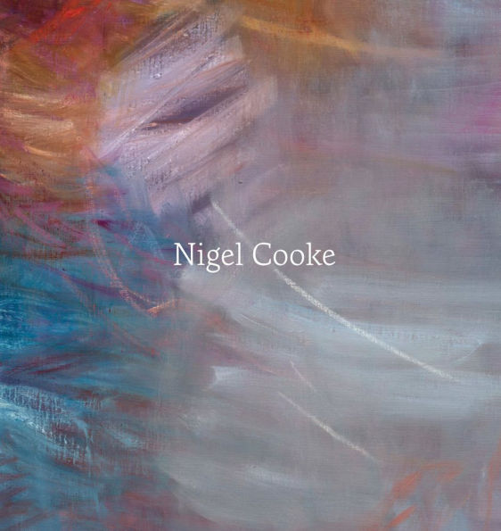 Nigel Cooke: Paintings: 2019-2025