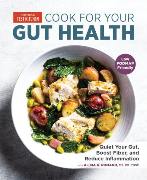 Cook for Your Gut Health: Quiet Gut, Boost Fiber, and Reduce Inflammation