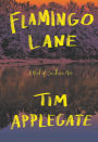 Flamingo Lane: A Novel of Southern Noir