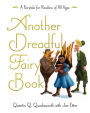 Another Dreadful Fairy Book