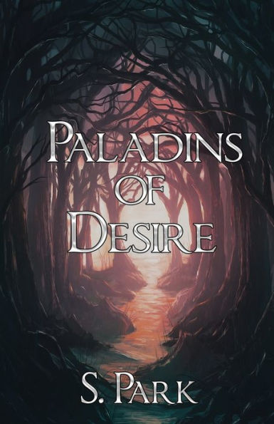 Paladins of Desire