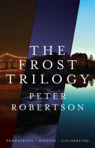 Title: The Frost Trilogy, Author: Peter Robertson