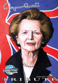 Title: Tribute: Margaret Thatcher, Author: John Blundell