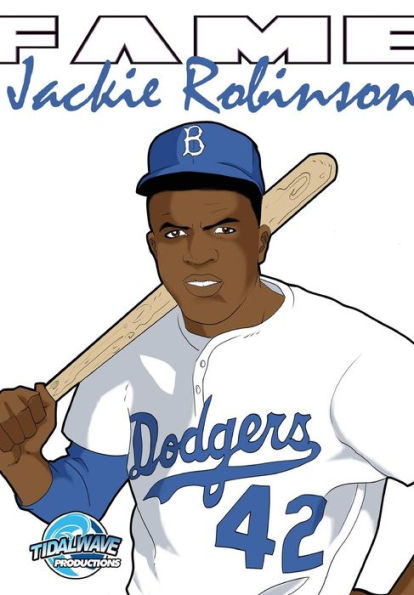 Fame: Jackie Robinson