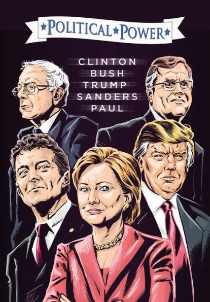 Election 2016: Clinton, Bush, Trump, Sanders, & Paul