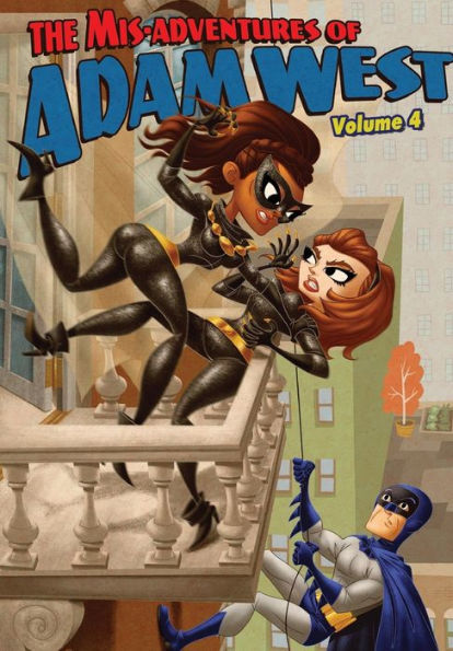 Mis-adventures of Adam West: Volume 4