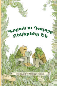 Title: Frog and Toad Are Friends: Eastern Armenian Dialect, Author: Arnold Lobel