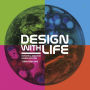 Design with Life: Biotech Architecture and Resilient Cities