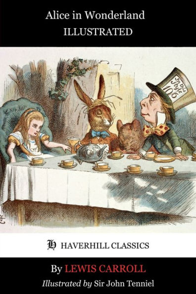 Alice in Wonderland - Illustrated