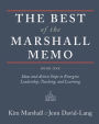 The Best of the Marshall Memo: Book One: Ideas and Action Steps to Energize Leadership, Teaching, and Learning